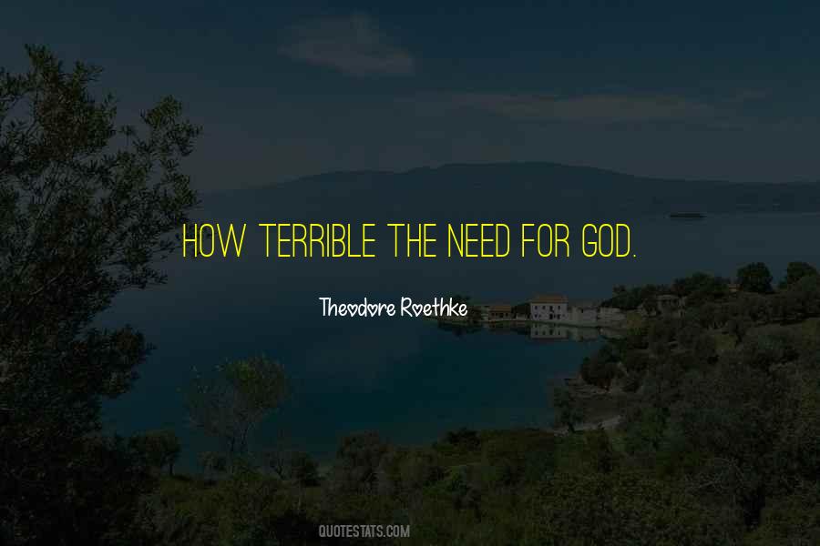 Need For God Quotes #691236