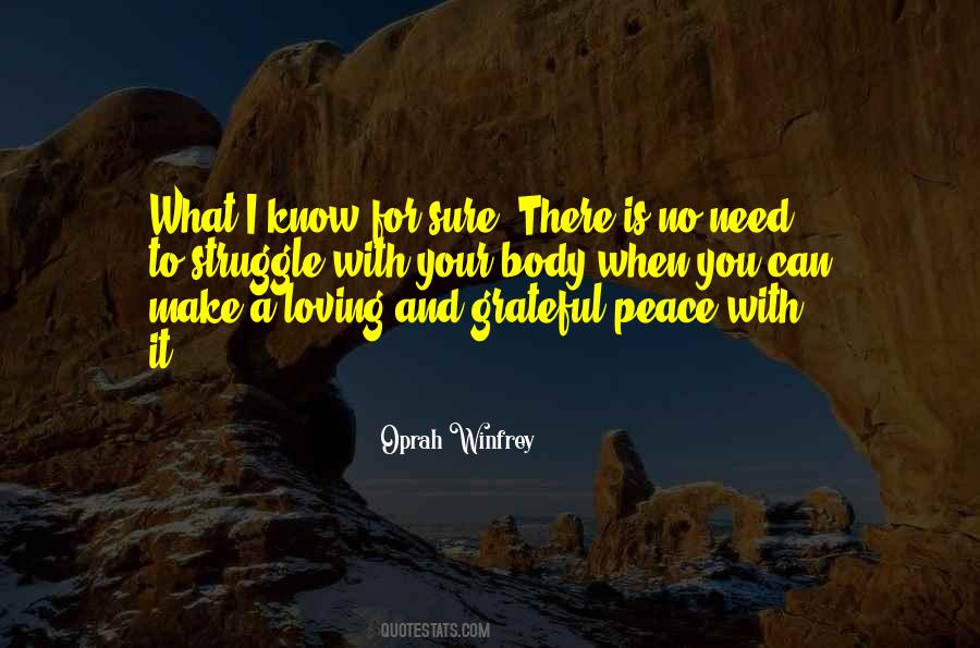 Need For Peace Quotes #1033886