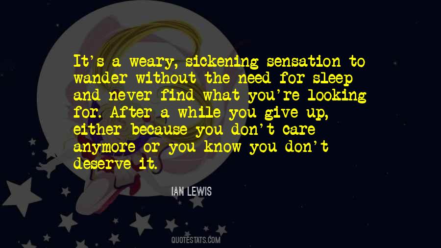 Need For Sleep Quotes #1619918