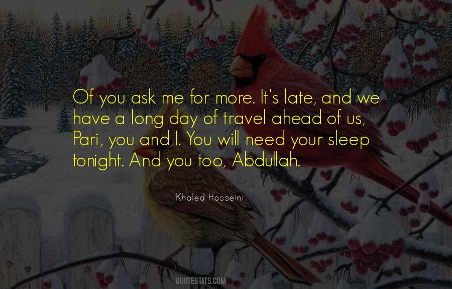 Need For Sleep Quotes #1653468