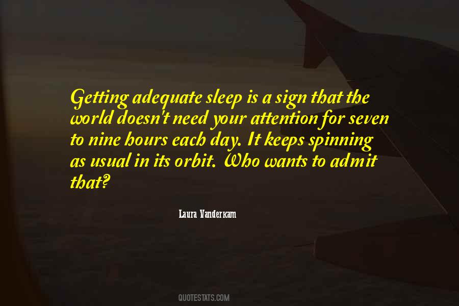Need For Sleep Quotes #39406