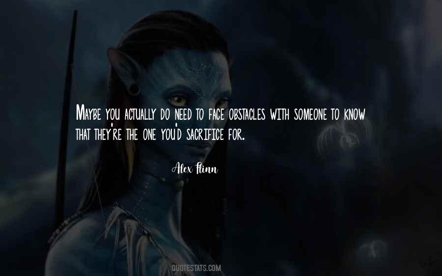 Need For Someone Quotes #127318