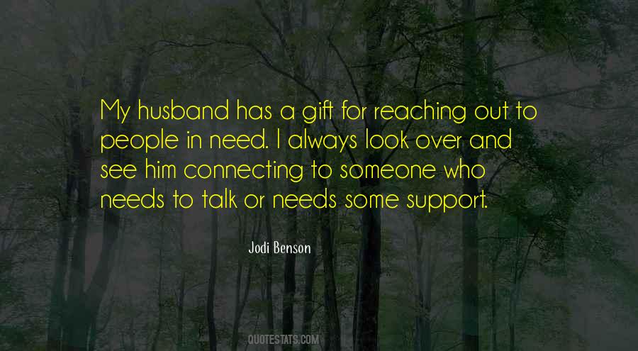 Need For Someone Quotes #306569