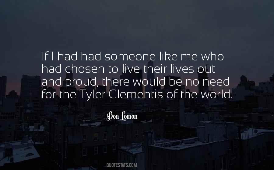 Need For Someone Quotes #465402