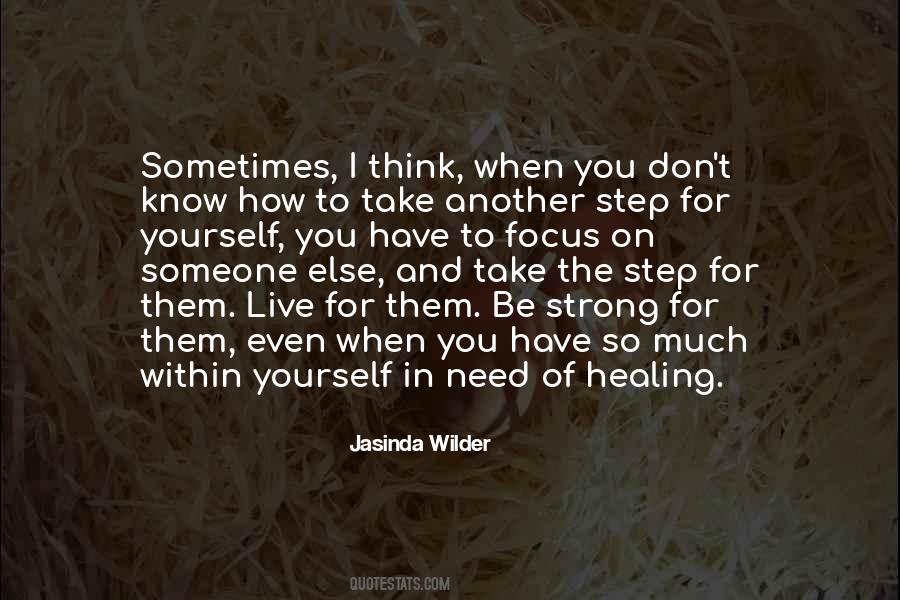 Need For Someone Quotes #484016