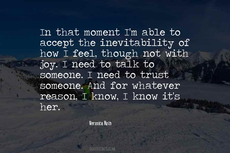Need For Someone Quotes #499194