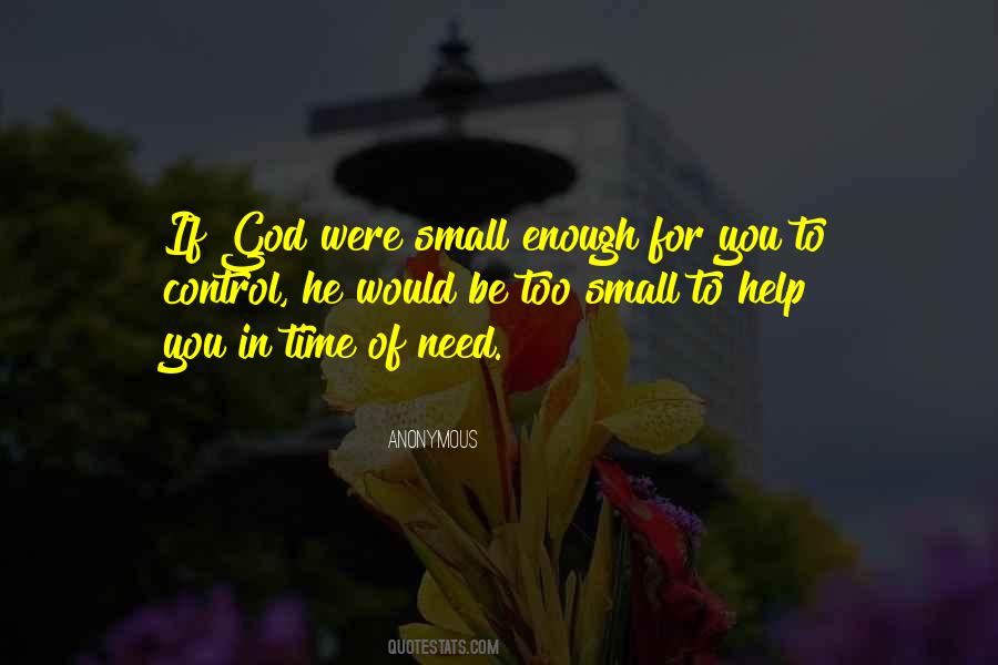 Need God's Help Quotes #1001940