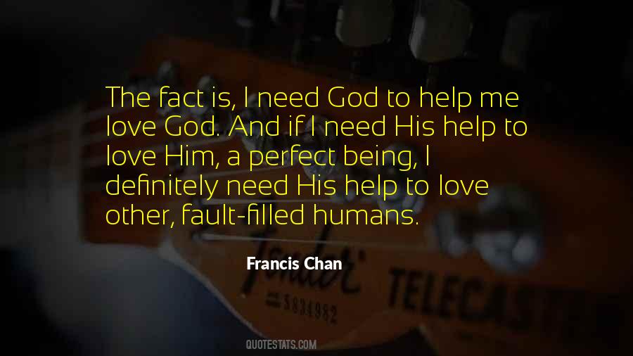 Need God's Help Quotes #345180