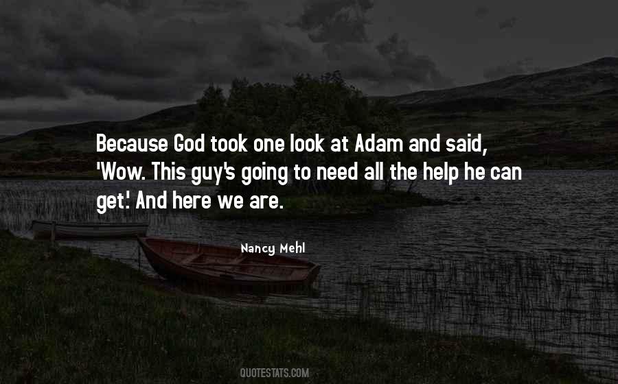 Need God's Help Quotes #880607