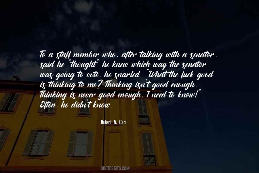 Need Good Quotes #59326 Need Good Quotes #59326