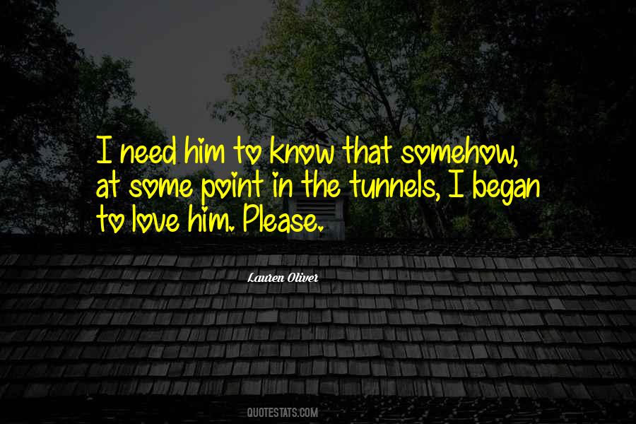 Need Him Quotes #1172352