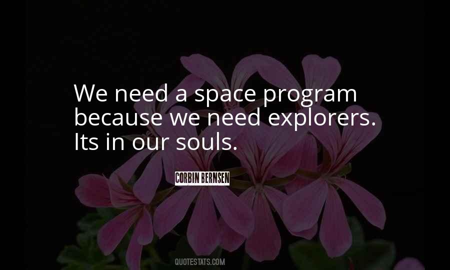 Need More Space Quotes #291546