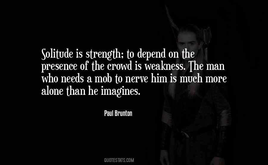 Need More Strength Quotes #10535