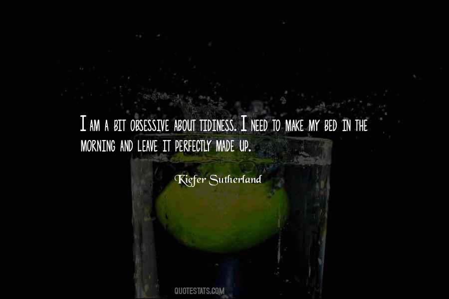 Need My Bed Quotes #1198218