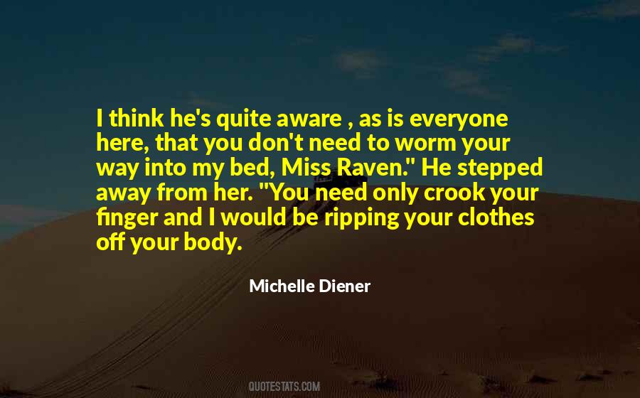 Need My Bed Quotes #448215