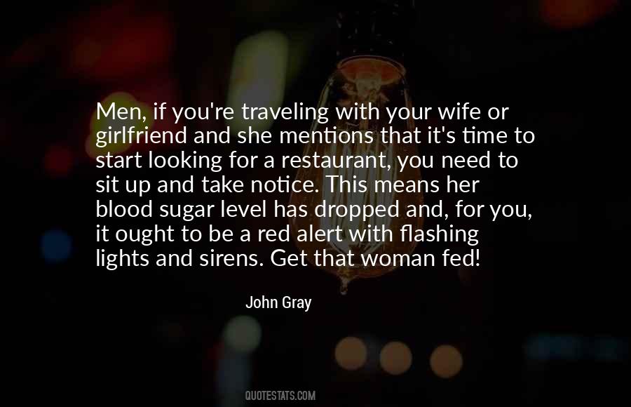 Need No Girlfriend Quotes #564129