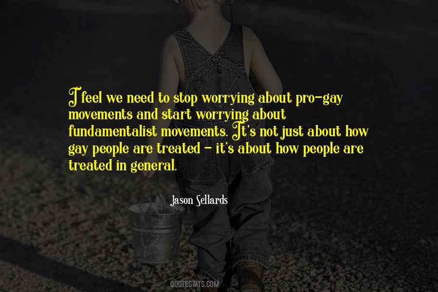 Need Not Worry Quotes #171974