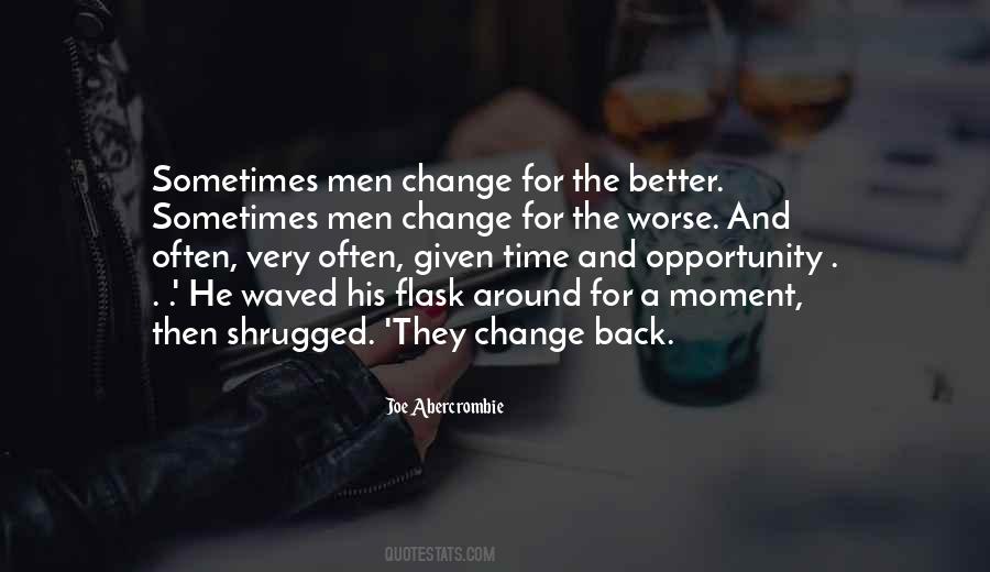 Quotes About Change And Opportunity #604104