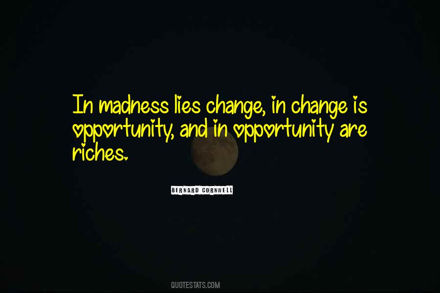 Quotes About Change And Opportunity #630533