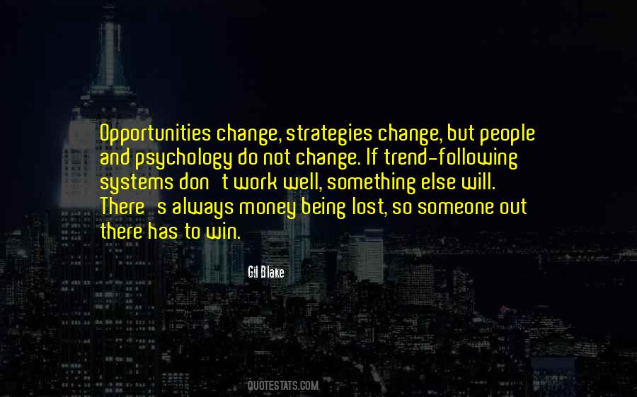 Quotes About Change And Opportunity #997105