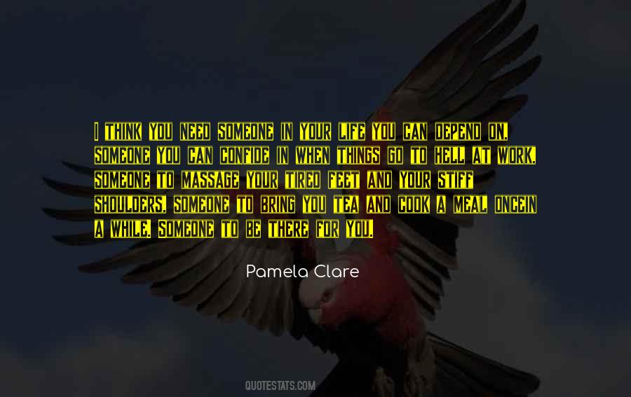 Need Someone Quotes #1003322