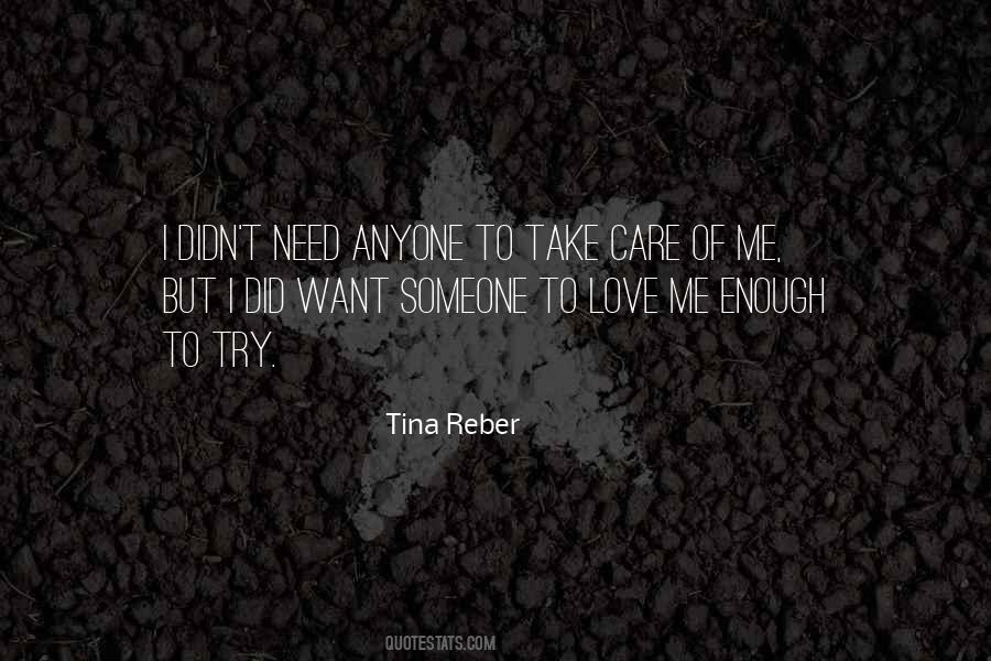 Need Someone To Love Quotes #868546
