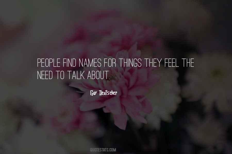 Need Someone To Talk To Quotes #146771