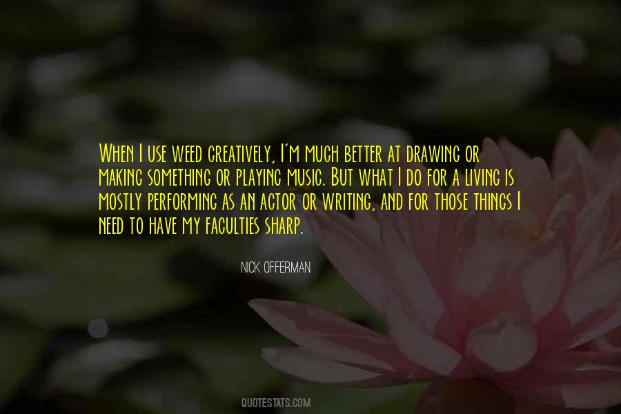 Need Something To Do Quotes #136018