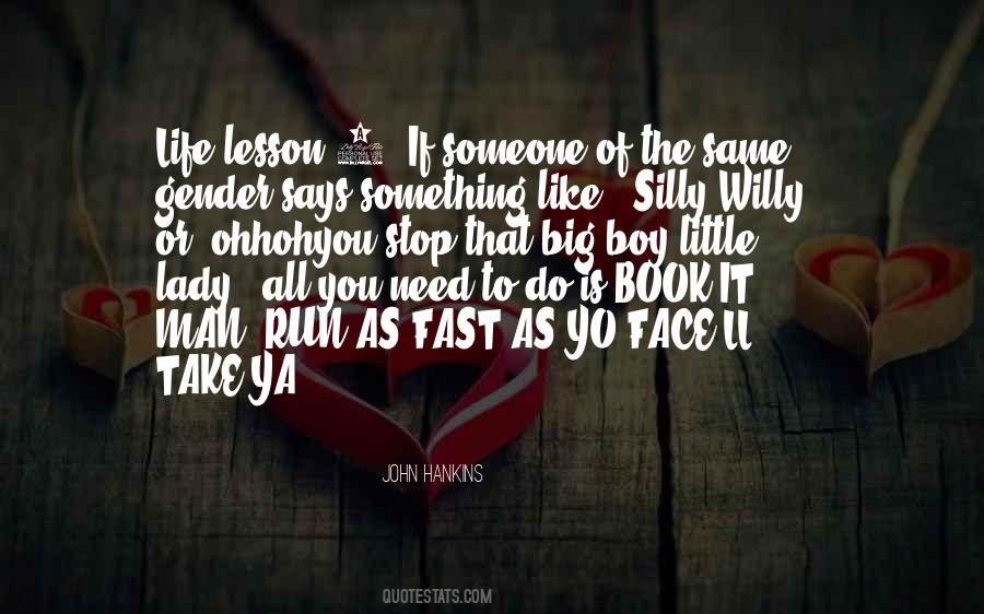 Need Something To Do Quotes #201851