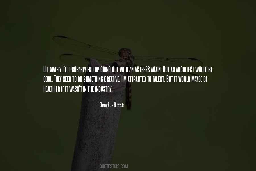 Need Something To Do Quotes #208369