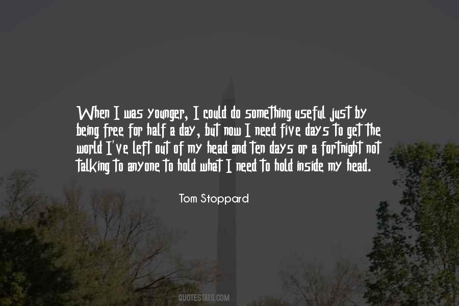 Need Something To Do Quotes #246663