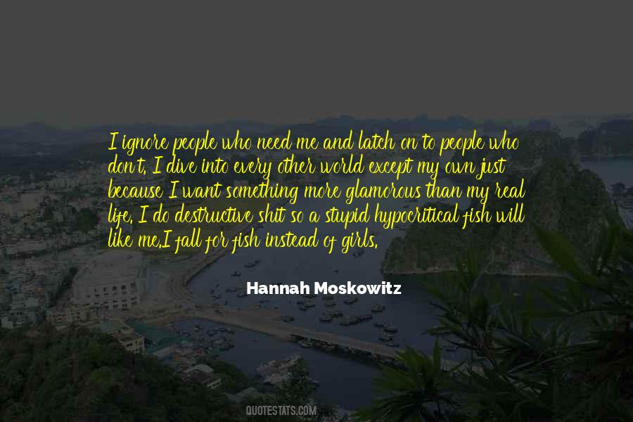 Need Something To Do Quotes #323968