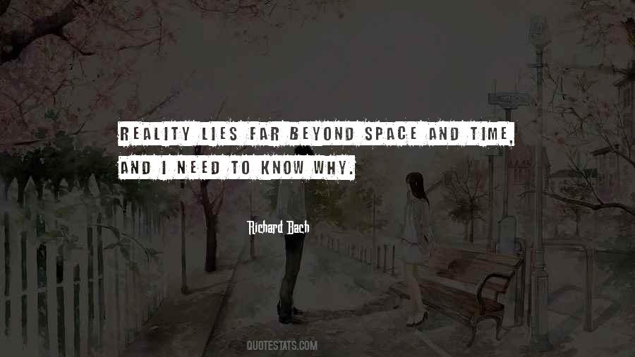 Need Space And Time Quotes #1813908