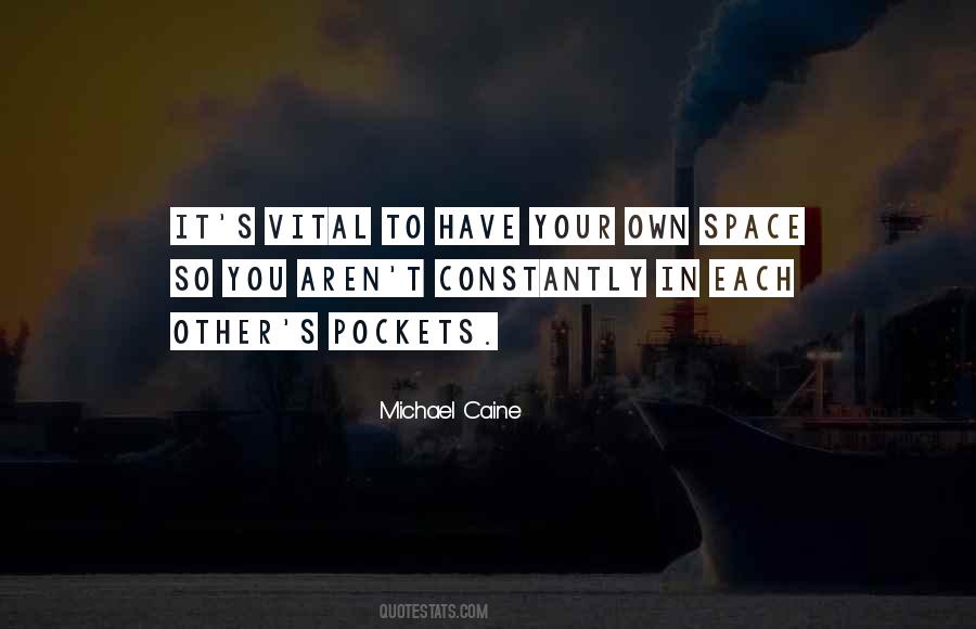 Need Space In Relationship Quotes #684127