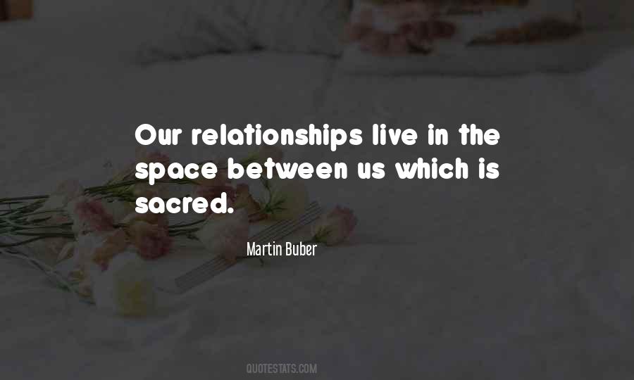 Need Space In Relationship Quotes #815421