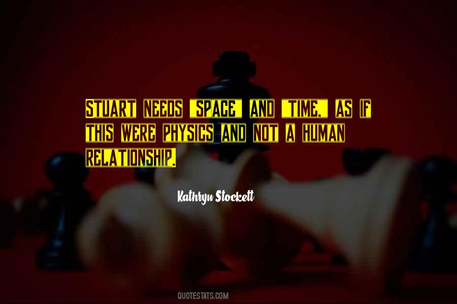 Need Space In Relationship Quotes #882394