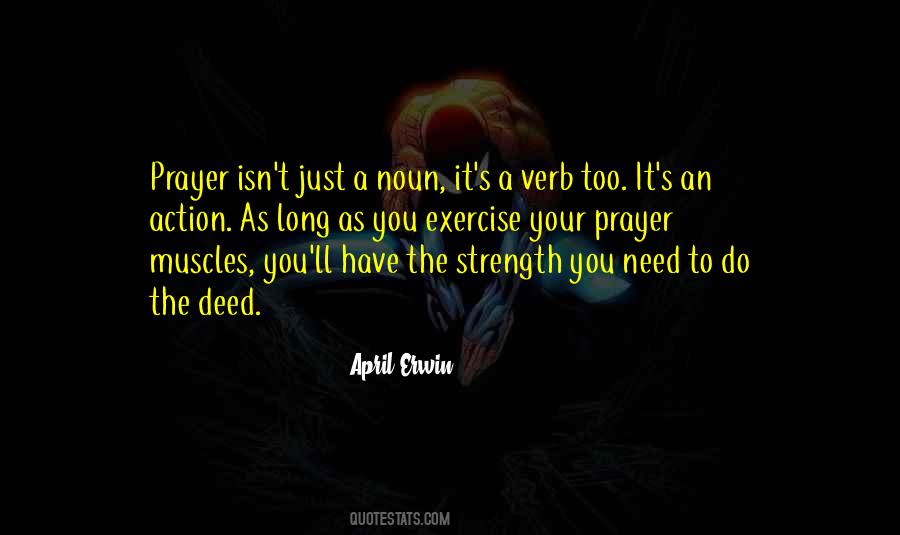 Need The Strength Quotes #170546