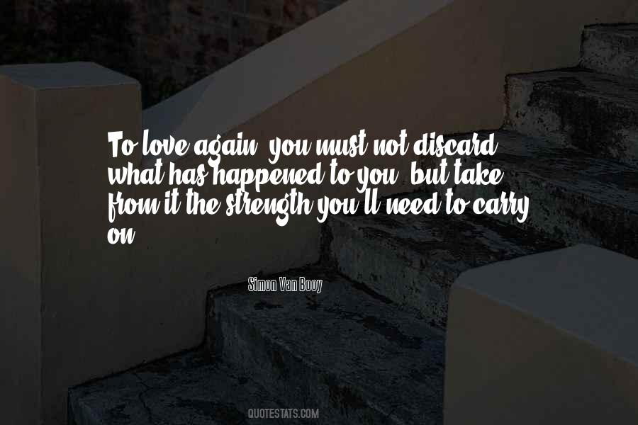 Need The Strength Quotes #364041