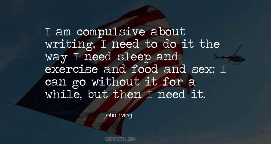 Need To Go To Sleep Quotes #769673