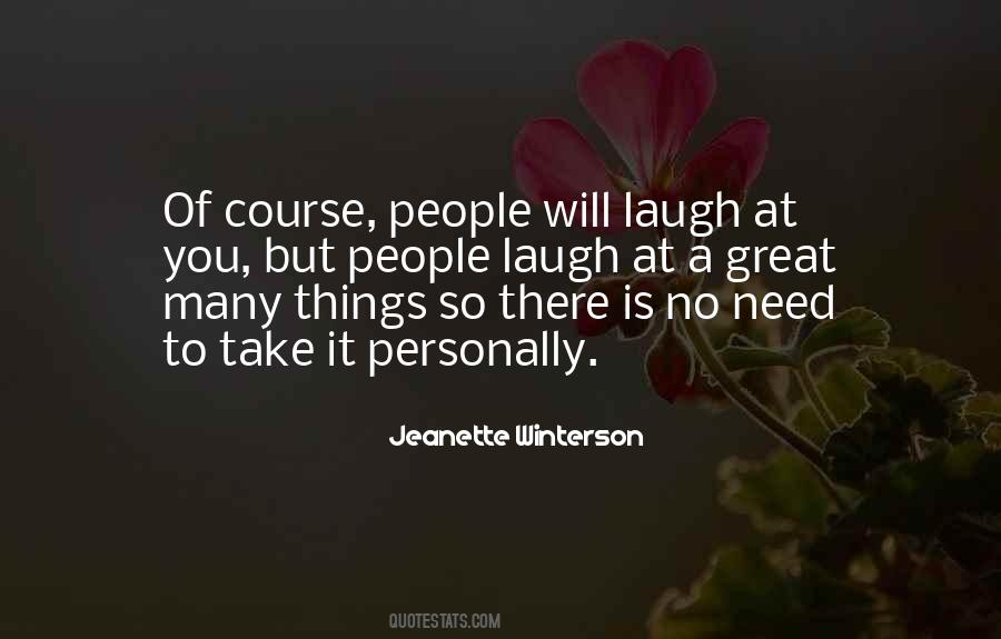 Need To Laugh Quotes #1130258