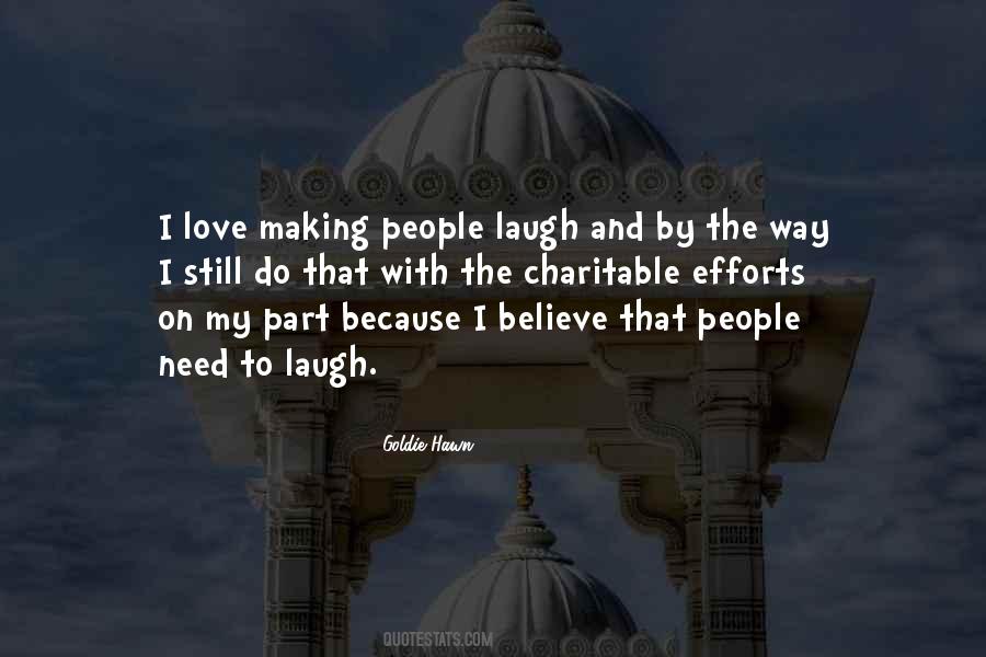 Need To Laugh Quotes #1517414