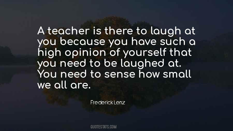 Need To Laugh Quotes #990244