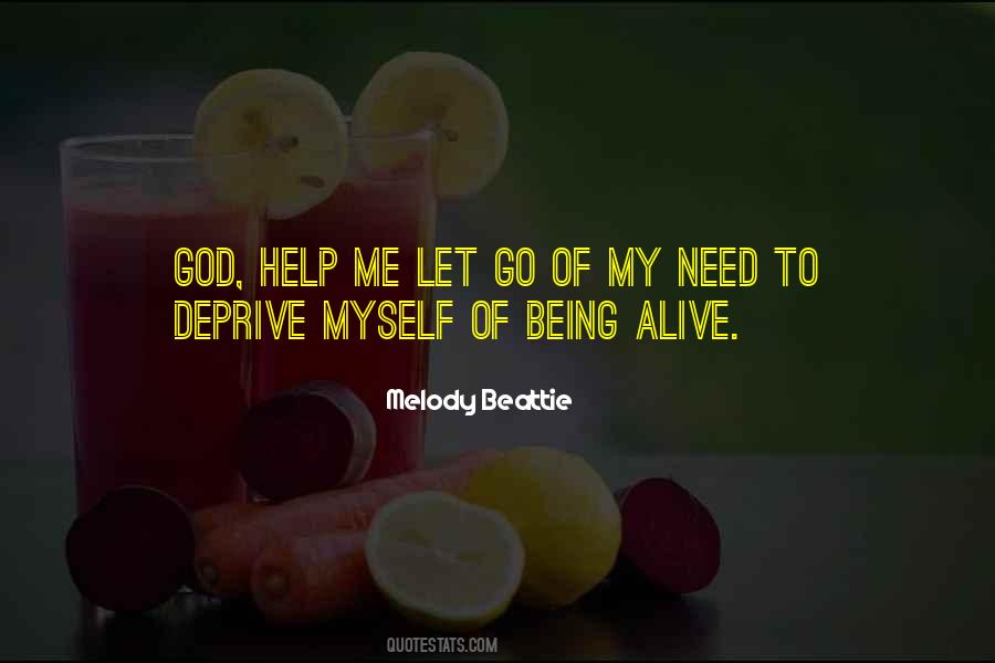 Need To Let Go Quotes #484966