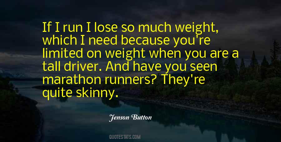 Need To Lose Weight Quotes #1516067