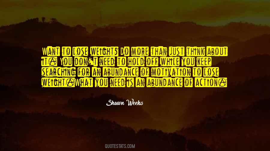 Need To Lose Weight Quotes #543595