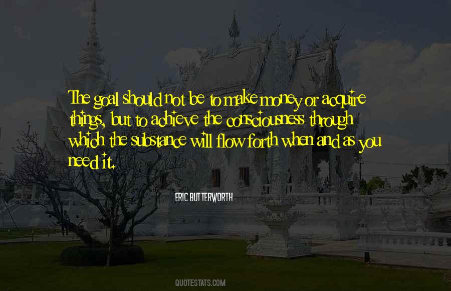 Need To Make Money Quotes #1179489