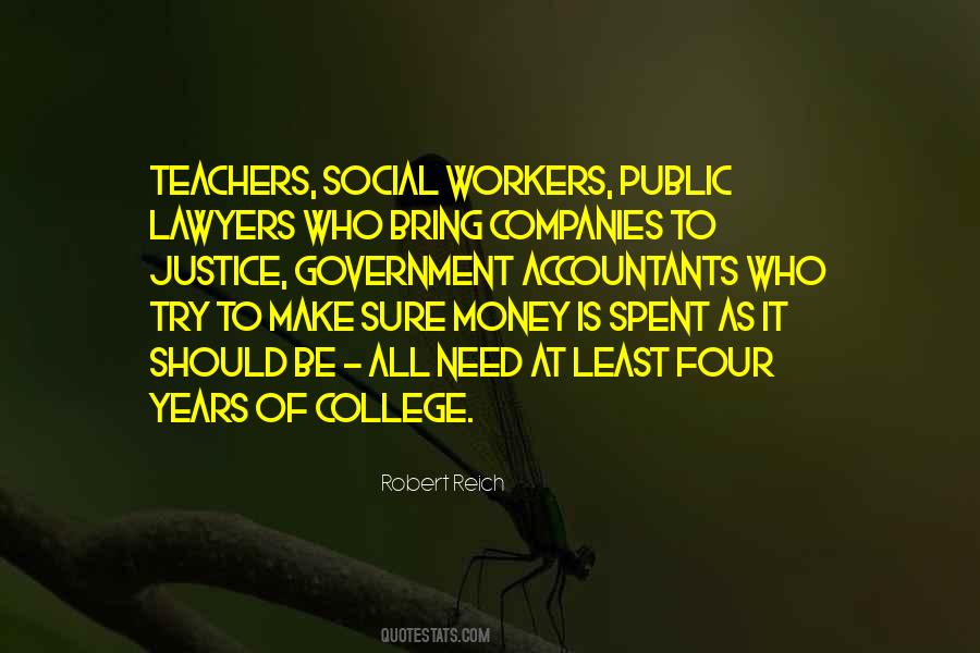 Need To Make Money Quotes #1270937