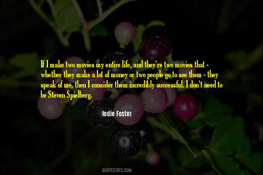 Need To Make Money Quotes #1543039