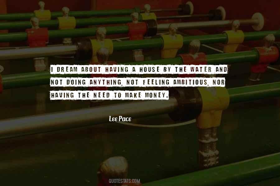 Need To Make Money Quotes #757484
