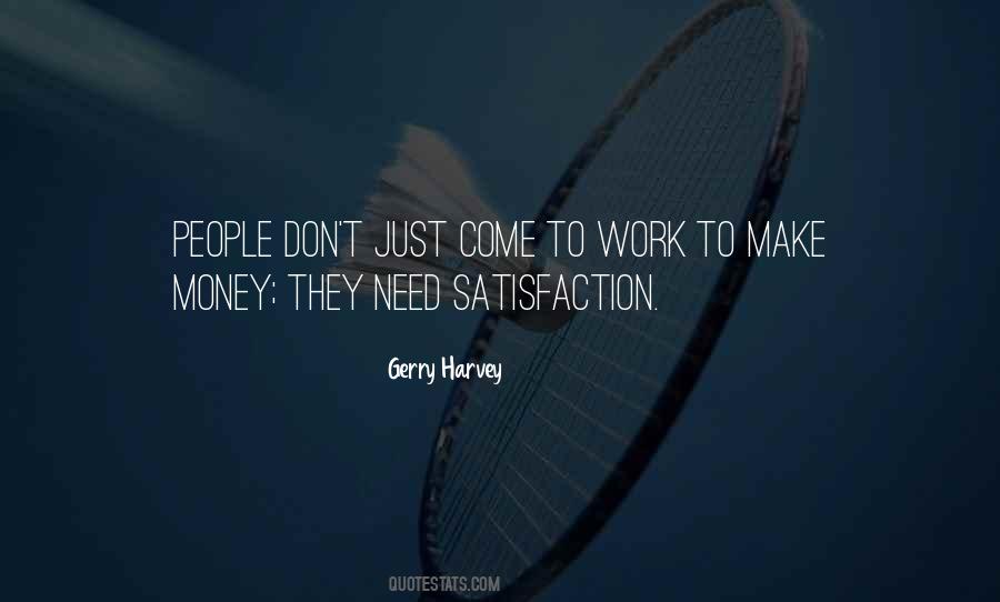 Need To Make Money Quotes #856622